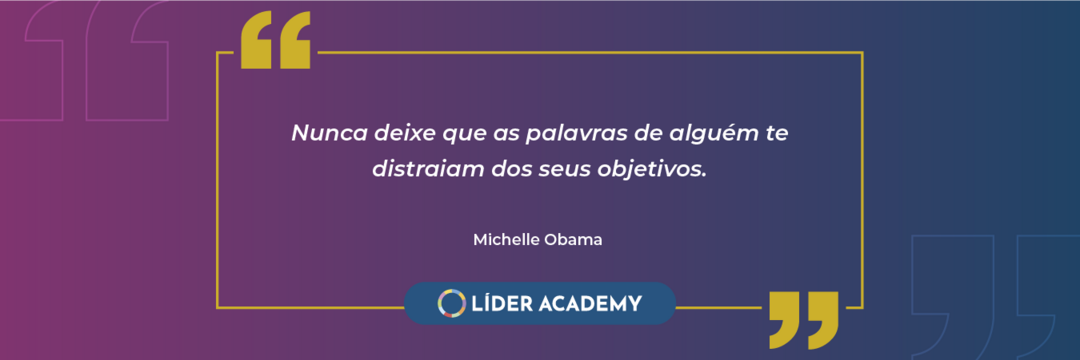 Frase de liderança: Michelle Obama
