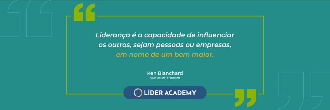 Frase de liderança: Ken Blanchard